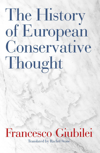 The History of European Conservative Thought book cover by Francesco Giubilei