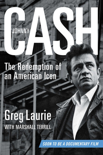 Johnny Cash: The Redemption of an American Icon book cover by Greg Laurie
