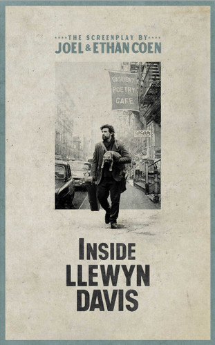 Inside Llewyn Davis: The Screenplay book cover by Joel Coen