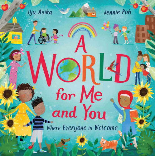 A World For Me and You: Where Everyone is Welcome book cover by Uju Asika
