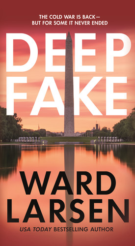 Deep Fake: A Thriller book cover by Ward Larsen