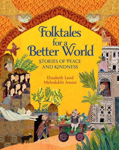 Folktales for a Better World: Stories of Peace and Kindness book cover by Elizabeth Laird