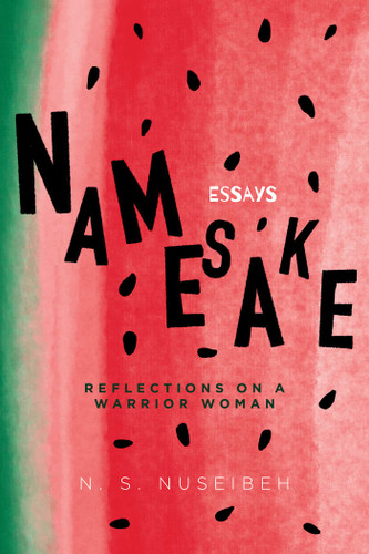 Namesake: Reflections on a Warrior Woman book cover by N. S. Nuseibeh
