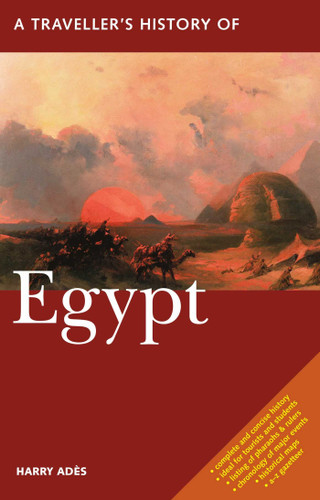 A Traveller's History of Egypt (Interlink Traveller's Histories) book cover by Harry Adès