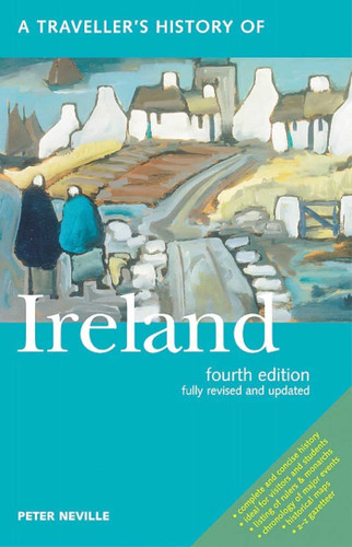 A Traveller's History of Ireland (Interlink Traveller's Histories) book cover by Peter Neville
