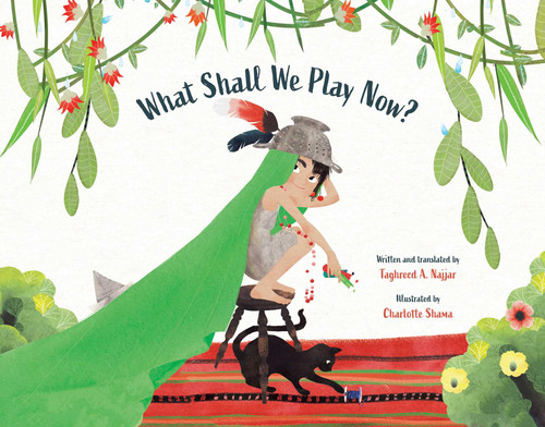 What Shall We Play Now? book cover by Taghreed A. Najjar
