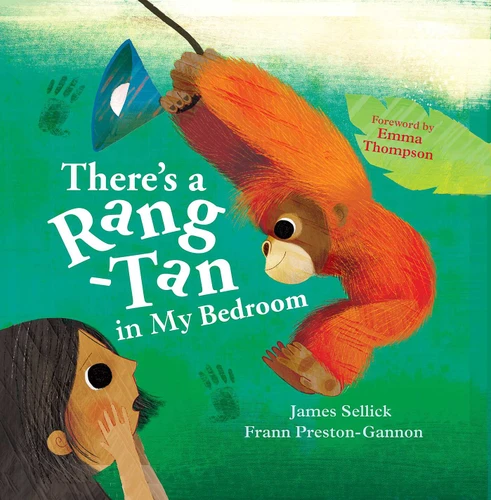 There's a Rang-Tan in My Bedroom book cover by James Sellick