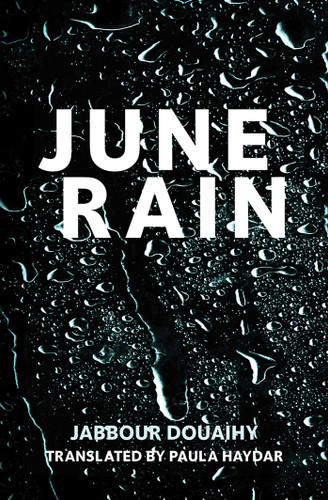 June Rain book cover by Jabbour Douaihy