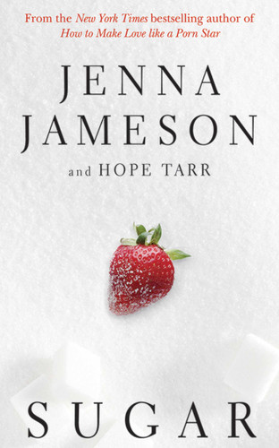 Sugar book cover by Jenna Jameson, Hope Tarr