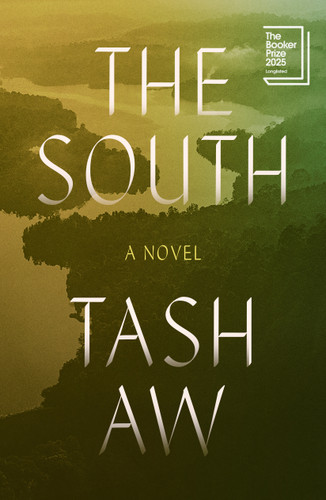 The South: A Novel book cover by Tash Aw