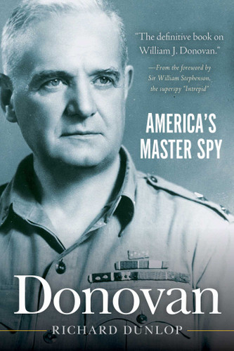 Donovan: America's Master Spy book cover by Richard Dunlop