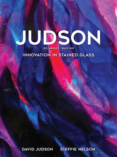 Judson: Innovation in Stained Glass book cover by David Judson, Steffie Nelson