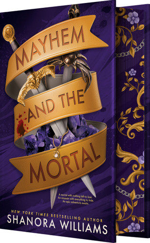 Mayhem and the Mortal: A Morally Gray Hero Enemies-to-Lovers Fantasy Romance book cover by Shanora Williams