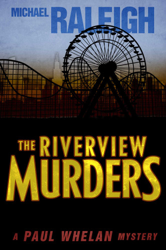 The Riverview Murders: A Paul Whelan Mystery book cover by Michael Raleigh