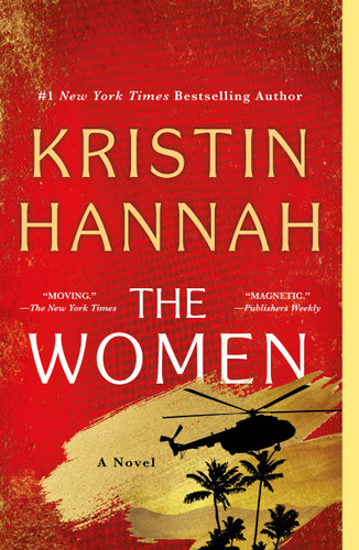 The Women: A Novel book cover by Kristin Hannah