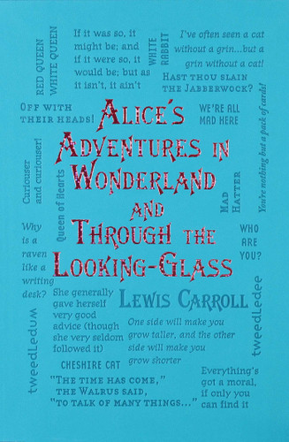 Alice's Adventures in Wonderland and Through the Looking-Glass (Word Cloud Classics) book cover by Lewis Carroll