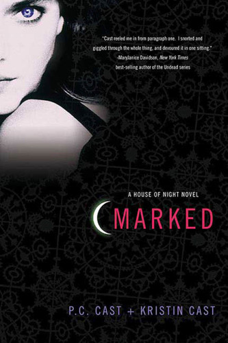 Marked: A House of Night Novel (House of Night Novels #1) book cover by P. C. Cast, Kristin Cast