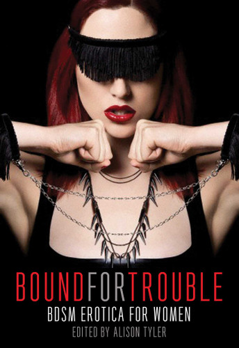 Bound for Trouble: BDSM Erotica For Women book cover by 