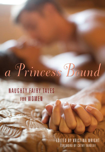 Princess Bound: Naughty Fairy Tales for Women book cover by 