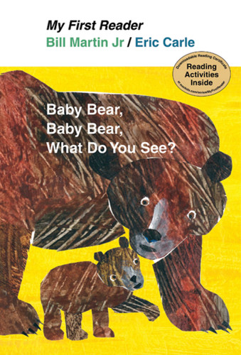 Baby Bear, Baby Bear, What Do You See? (My First Reader) book cover by Bill Martin, Jr.