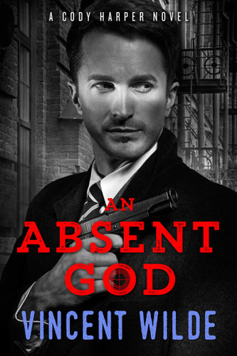 An Absent God (Cody Harper) book cover by Vincent Wilde