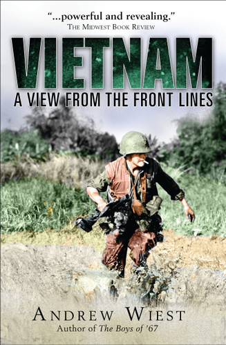 Vietnam: A View from the Front Lines (General Military) book cover by Andrew Wiest