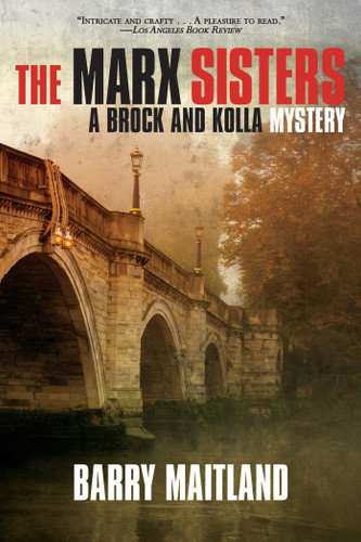 The Marx Sisters: A Brock and Kolla Mystery book cover by Barry Maitland