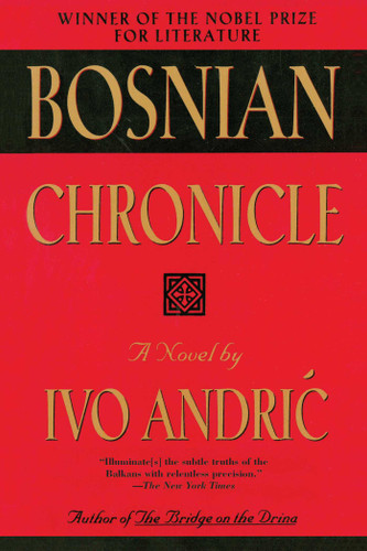 Bosnian Chronicle: A Novel book cover by Ivo Andric