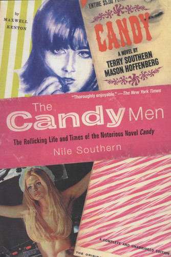 The Candy Men: The Rollicking Life and Times of the Notorious Novel Candy book cover by Nile Southern
