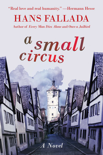 A Small Circus: A Novel book cover by Hans Fallada
