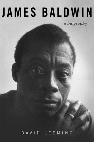 James Baldwin: A Biography book cover by David Leeming