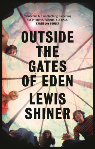 Outside the Gates of Eden book cover by Lewis Shiner
