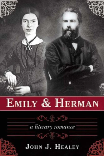 Emily & Herman: A Literary Romance book cover by John J. Healey