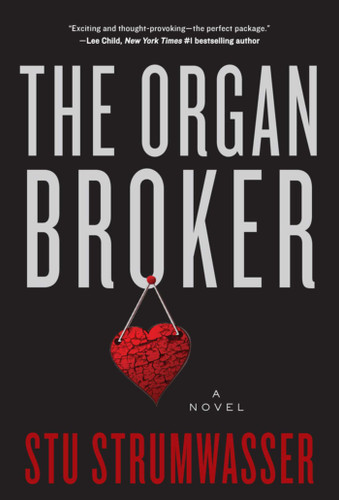 The Organ Broker: A Novel book cover by Stu Strumwasser