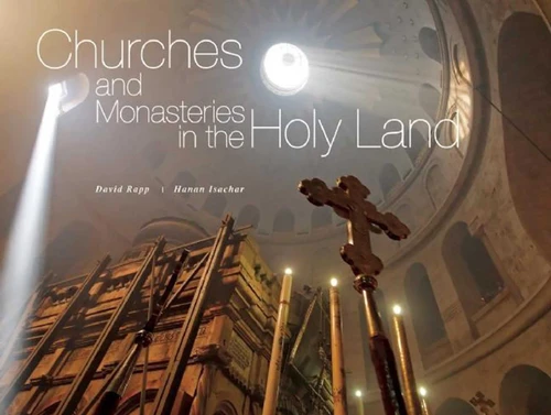 Churches and Monasteries in the Holy Land book cover by David Rapp