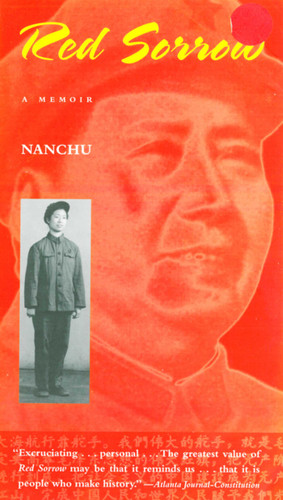 Red Sorrow: A Memoir of the Cultural Revolution book cover by Nanchu