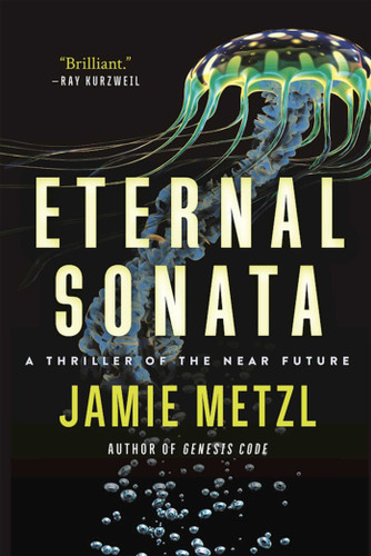 Eternal Sonata: A Thriller of the Near Future book cover by Jamie Metzl