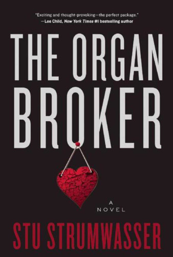 The Organ Broker: A Thriller book cover by Stu Strumwasser