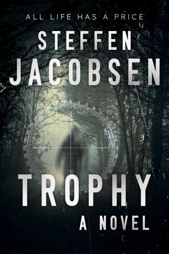 Trophy: A Novel book cover by Steffen Jacobsen