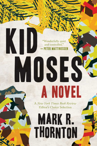 Kid Moses: A Novel book cover by Mark R. Thornton