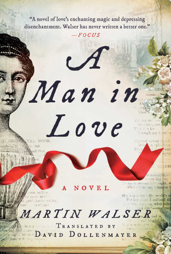A Man in Love: A Novel book cover by Martin Walser