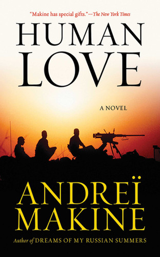 Human Love: A Novel book cover by Andreï Makine