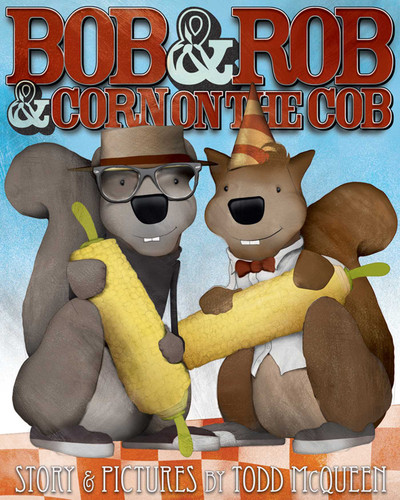 Bob & Rob & Corn on the Cob book cover by 