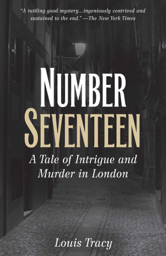 Number Seventeen: A Tale of Intrigue and Murder in London book cover by Louis Tracy