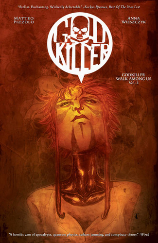 Godkiller, Vol 2: Walk Among Us Pt 2 (Godkiller) book cover by Matteo Pizzolo