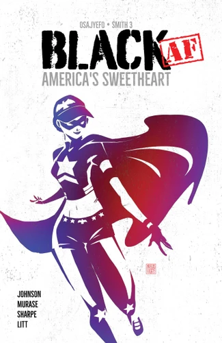 BLACK [AF]: America's Sweetheart (BLACK) book cover by Kwanza Osajyefo