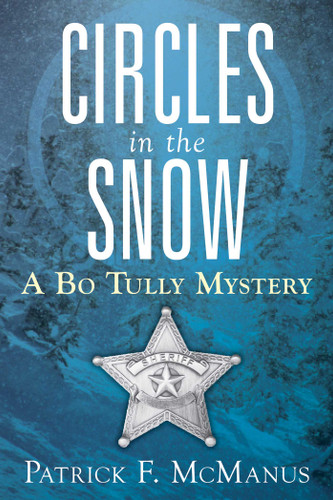 Circles in the Snow: A Bo Tully Mystery book cover by Patrick F. McManus