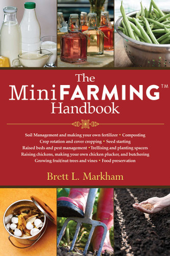 The Mini Farming Handbook book cover by Brett L. Markham