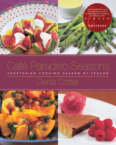 Café Paradiso Seasons: Vegetarian Cooking Season-by-Season book cover by Denis Cotter