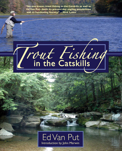 Trout Fishing in the Catskills book cover by Ed van Put